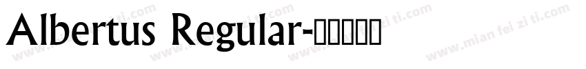 Albertus Regular字体转换